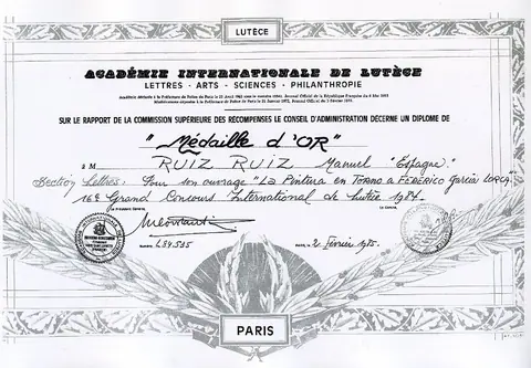 Medalla de Oro de la Academia Internacional de Lutèce por «La pintura en torno a Federico García Lorca». París, 1984